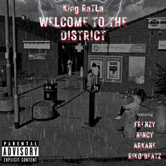 Welcome To The District feat. Frenzy x Nincy (Extended)
