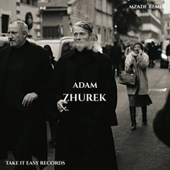 ADAM - Zhurek (Mzade Remix)