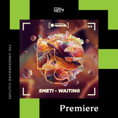 PREMIERE: Smeti - Waiting [housemagazine.cz records]