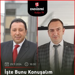 Murat Altun - Çetin Ünsalan ile İşte Bunu Konuşalım