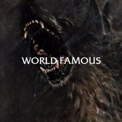 World Famous (Prod. Ill Instrumentals)