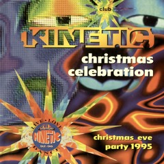 Stu Allan @ Club Kinetic - Christmas Eve Party - 1995