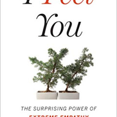[READ] EPUB 🖊️ I Feel You: The Surprising Power of Extreme Empathy by  Cris Beam KIN