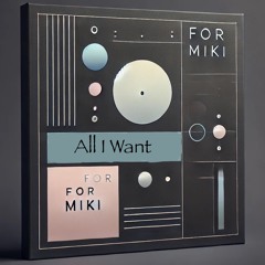 All I Want