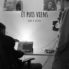 Et puis viens, feat.LFlaco