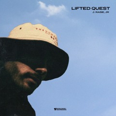 J.Raise, Jr - Lifted Quest
