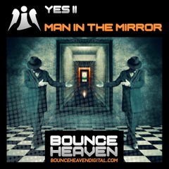 Yes ii - Man In The Mirror 💥💥