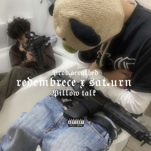 $at.urn x REDEMBRECE - pillow talk (prod.acculbed)