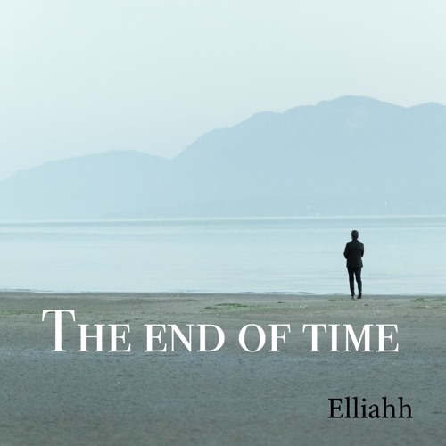 The end of time (original cut)