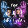 Download Video: Baby Gang