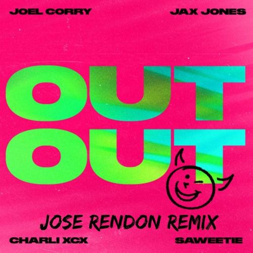 Joel Corry X Jax Jones X Charli XCX - Out Out [feat. Saweetie] (Jose Rendon Remix) FREE DOWNLOAD