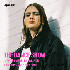 The Dance Show with Emerald feat. Eich - 02 December 2022