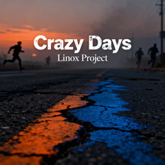 Crazy Days