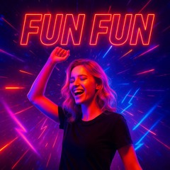 Fun Fun