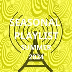 Ghosting Radio - The Summer Playlist 2024
