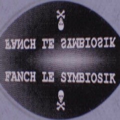 Fanch Le Symbiosik ✧.*꒰⁎❝͋॔༶̶❝͋॓⁎ॢ꒱*·✧ Face A