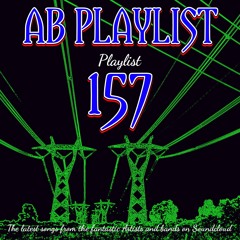 AB Playlist 157
