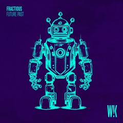 4 - Fractious - Ravelapse (Original Mix)