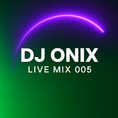 DJ Onix live set 005