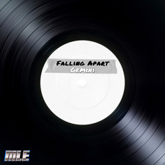 Falling Apart (MLE Bootleg) [Instrumental]