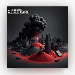 Chamber(simple extended mix)