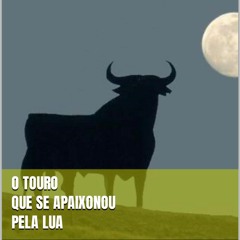 ✔PDF✔ O Touro que se apaixonou pela Lua (Portuguese Edition)