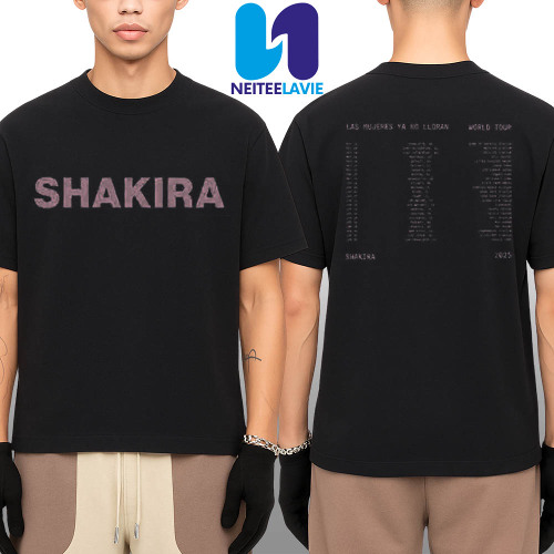 Stream Shakira Las Mujeres Ya No Lloran World Tour Dates List 2025 Tee
