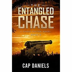 Books ✔️ Download The Entangled Chase A Chase Fulton Novel (Chase Fulton Novels Book 6)