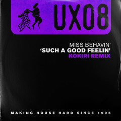 Such A Good Feelin' (Kokiri Extended Remix)