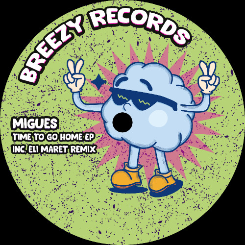 PREMIERE: Migues - Time To Go Home (Original Mix)[BRZ007]