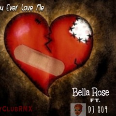Will You Ever Love Me (Jersey Club RMX)