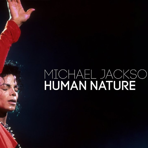 Stream Michael Jackson Human Nature Bandlab Remake by NIFTY | Listen ...