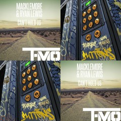 Macklemore & ATK vs Knock2 & Dillon Francis - Can't Hold Us (T-MO "buttons!" Edit) ***FREEDL
