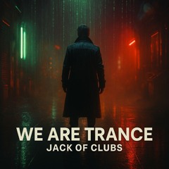 We are Trance