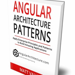 Angular Architecture Part 2 with Lars Still Getting Rid of Modules