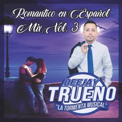 Romantico En Español Mix Vol. 3