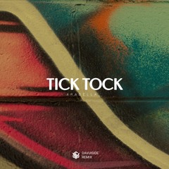 Arabella - Tick Tock (Davuiside Remix)