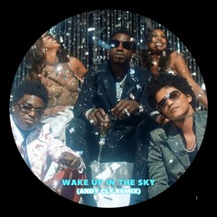 Bruno Mars - Wake Up In The Sky (Andy CLY Remix) /// FREE DL