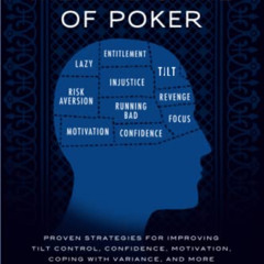 FREE EBOOK 📌 The Mental Game of Poker: Proven Strategies for Improving Tilt Control,