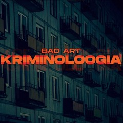 Bad Art - Kraam On Kadunud (feat. Don Pedro)