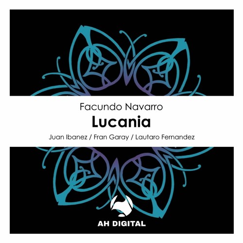Facundo Navarro - Lucania (Juan Ibanez Remix)