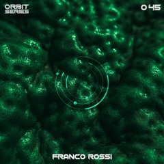 ORBIT Series #45 - Franco Rossi