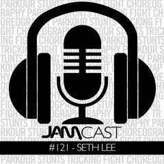 JAMCast #121 - SETH LEE | FROM SPORT KARATE TO FILM SCHOOL AT 14!