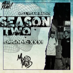 HYR Season 2 Ep. 31 Guest Mix By: MixedMind