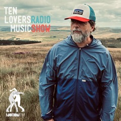 Steve Conry – Ten Lovers Music Radio Show 24.08.24