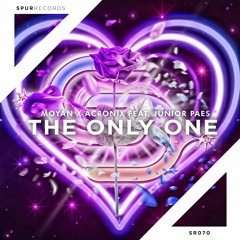 Moyan X AcroniX feat. Junior Paes - The Only One