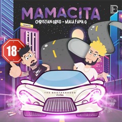 Christian Greg Ft Mala Fama - Mamacita (Original Mix)DESCARGAR!!!