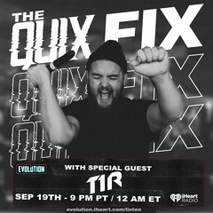 QUIX FIX - T1R GUEST MIX