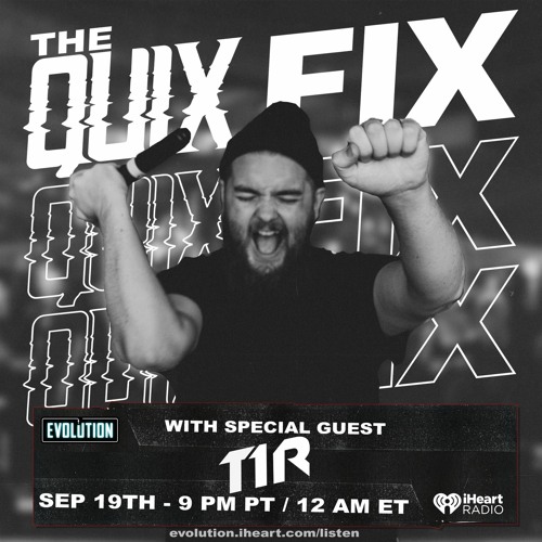 QUIX FIX - T1R GUEST MIX