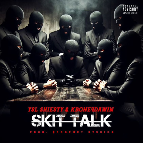 Skit Talk ft Ysl Shiesty